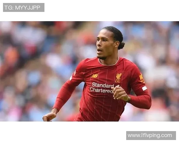 范戴克的足球传奇之路如何影响当代后卫的技战术发展与职业生涯选择