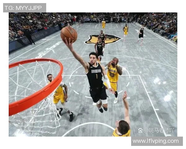 湖人队与灰熊队2018年精彩对决回顾及赛季亮点分析 湖人队与灰熊队2018年精彩对决回顾及赛季亮点分析